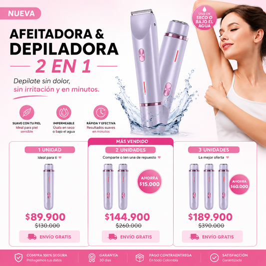 Afeitadora & Depiladora 2 en 1 - Depílate sin dolor, sin irritación y en minutos
